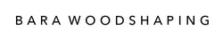 BARA Woodshaping & Design